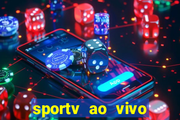 sportv ao vivo mega canais